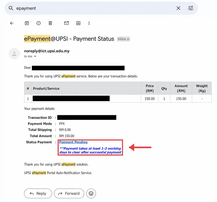 E-mel ePayment UPSI menunjukkan Status Payment: Payment Pending
